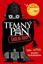 Temný pán 1 - Školní roky - Jamie Thomson