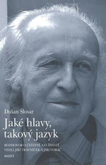 Jaké hlavy, takový jazyk - Jiří Trávníček, Jiří Voráč