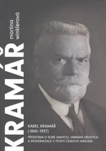 Karel Kramář (1860-1937) - Martina Winklerová