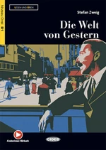 Die Welt von Gestern - Stefan Zweig