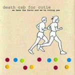 Death Cab For Cutie - We Have the Facts and We're Voting Yes (180g) (LP)