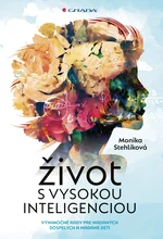 Život s vysokou inteligenciou, Stehlíková Monika