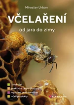 Včelaření od jara do zimy, Urban Miroslav