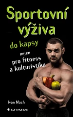 Kniha: Sportovní výživa do kapsy od Mach Ivan