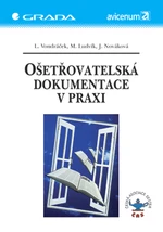 Ošetřovatelská dokumentace v praxi, Vondráček Lubomír