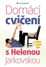 Domácí cvičení s Helenou Jarkovskou, Jarkovská Helena