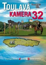 Toulavá kamera 32 - Iveta Toušlová, Josef Maršál