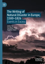 The Writing of Natural Disaster in Europe, 1500â1826