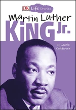 DK Life Stories Martin Luther King Jr