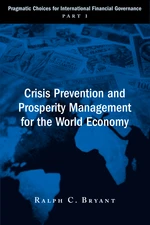 Crisis Prevention and Prosperity Management for the World Economy