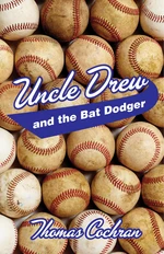 Uncle Drew and the Bat Dodger