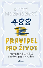 488 pravidel pro život - Kitty Flanaganová - e-kniha