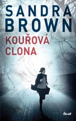 Kouřová clona - Sandra Brown - e-kniha