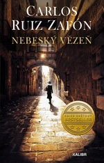 Nebeský vězeň - Carlos Ruiz Zafón - e-kniha