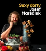 Sexy dorty - Josef Maršálek