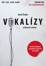 Vokalízy a hlasová cvičení - Štolba Karel