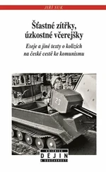 Šťastné zítřky, úzkostné včerejšky - Jiří Suk