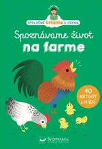 Spoznávame život na farme - Eisabeth Dumont Le Cornec, Héléne Chetaud