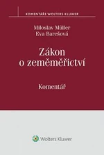 Zákon o zeměměřictví - Eva Barešová, Miloslav Müller