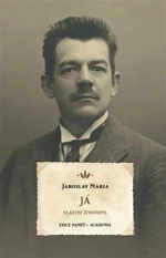 Já - Jaroslav Maria, Filip Hynek