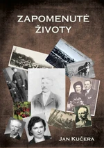 Zapomenuté životy - Jan Kučera - e-kniha