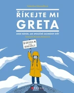 Říkejte mi Greta - Valentina Giannellová - e-kniha