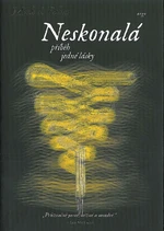 Neskonalá, příběh jedné lásky - Michel Faber