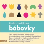 Bábovky - Radka Třeštíková - audiokniha