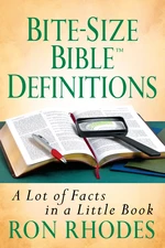 Bite-Size BibleÂ® Definitions