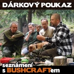 JUBÖ DÁRKOVÝ POUKAZ: Bushcraft víkend 2022 - seznámení s Bushcraftem