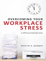 Overcoming Your Workplace Stress