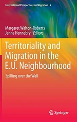 Territoriality and Migration in the E.U. Neighbourhood