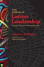 The Power of Latino Leadership