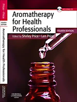 Aromatherapy for Health Professionals E-Book