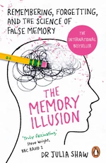 The Memory Illusion