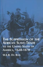 Suppression of the African Slave-Trade to the United States of America