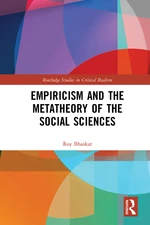 Empiricism and the Metatheory of the Social Sciences