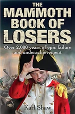 The Mammoth Book of Losers