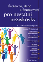 Kniha: Účetnictví, daně a financování pro nestátní neziskovky od Pelikánová Anna