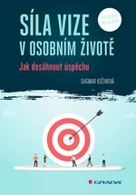 Kniha: Síla vize v osobním životě od Kožinová Dagmar