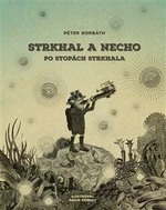 Strkhal a Necho - Péter Borbáth, Dávid Remsey