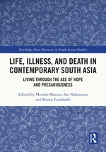 Life, Illness, and Death in Contemporary South Asia