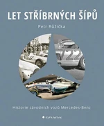 Let stříbrných šípů - Petr Růžička