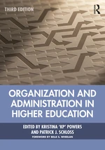 Organization and Administration in Higher Education