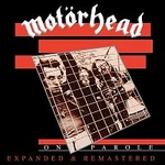 Motörhead – On Parole (Expanded and Remastered) LP