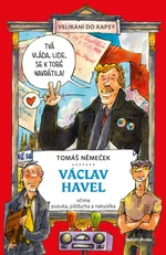 Václav Havel očima puzuka, pižďucha a nakyslíka - Tomáš Němeček - e-kniha