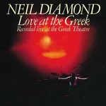 Neil Diamond - Love At The Greek (2 LP)