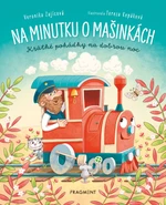 Na minutku o mašinkách - Veronika Zajícová - e-kniha