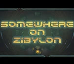 Somewhere on Zibylon Steam CD Key