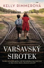 Varšavský sirotek (Defekt) - Kelly Rimmerová